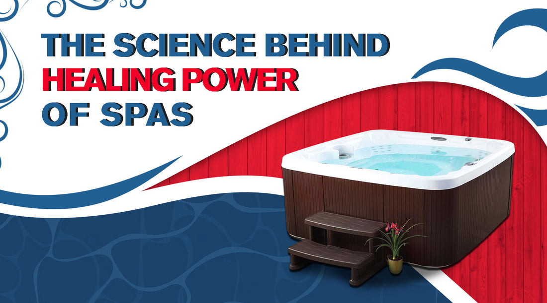 science behind the healing power of spas